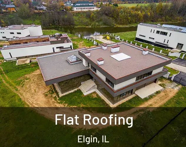  Flat Roofing Elgin, IL